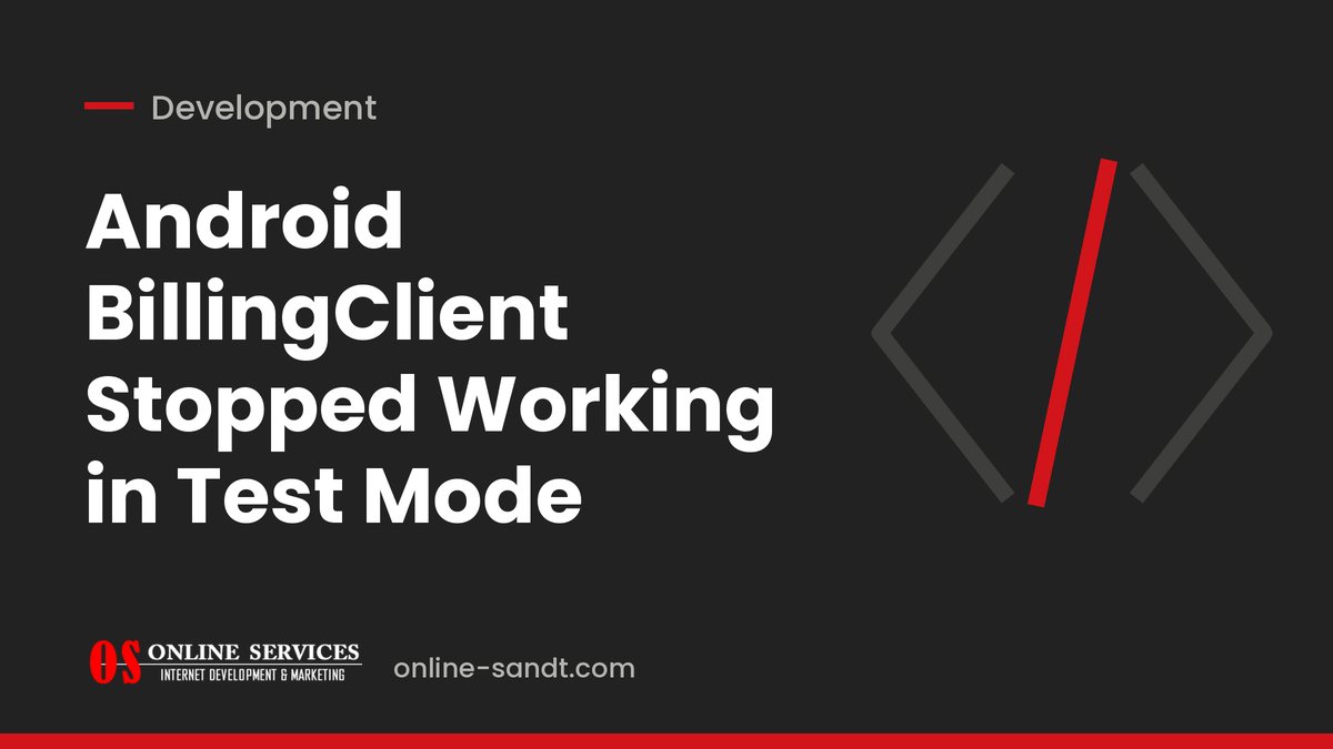 Android BillingClient Stopped Working in Test Mode