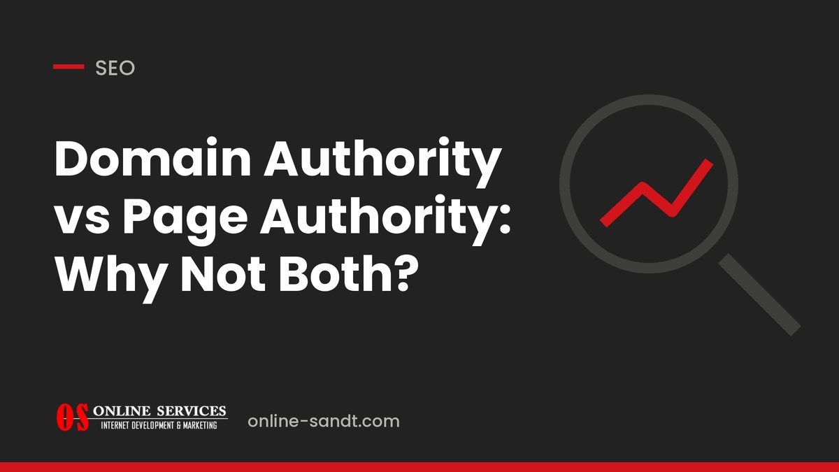 Domain Authority vs Page Authority: Why Not Both?