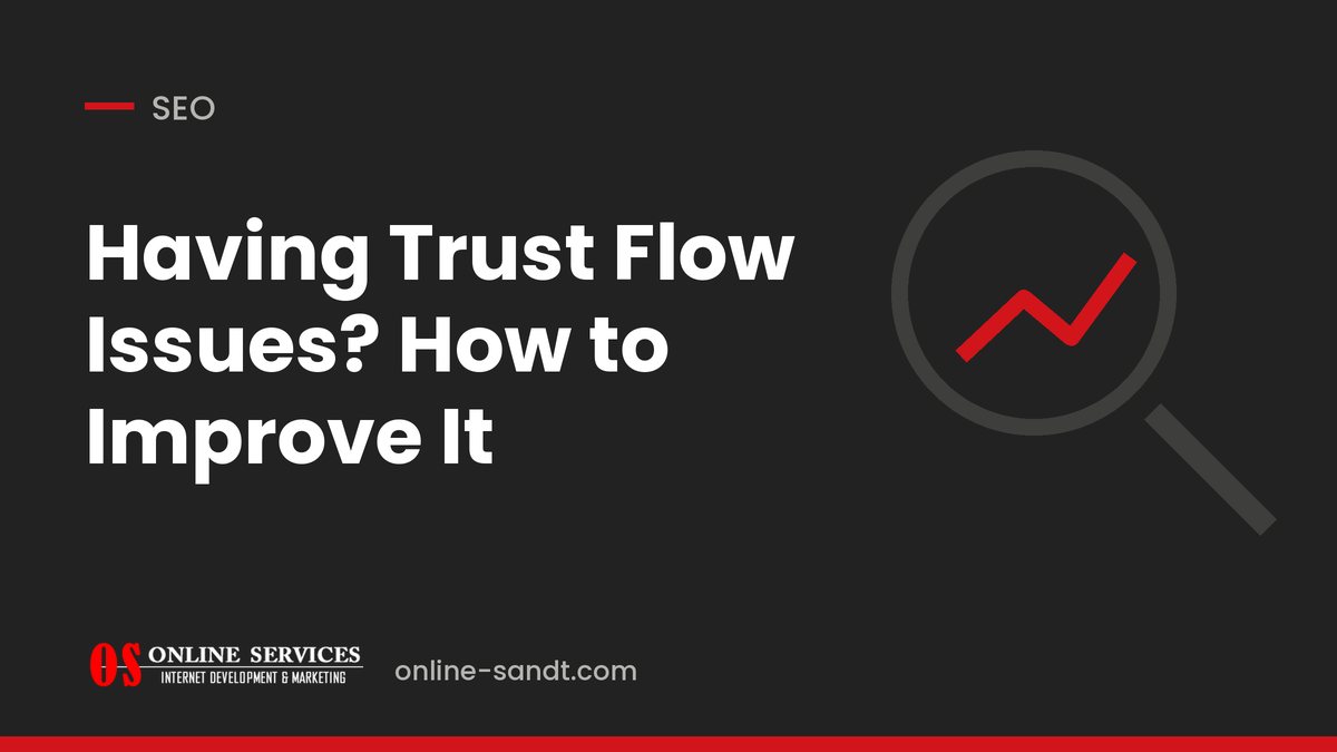 Having Trust Flow Issues? How to Improve It