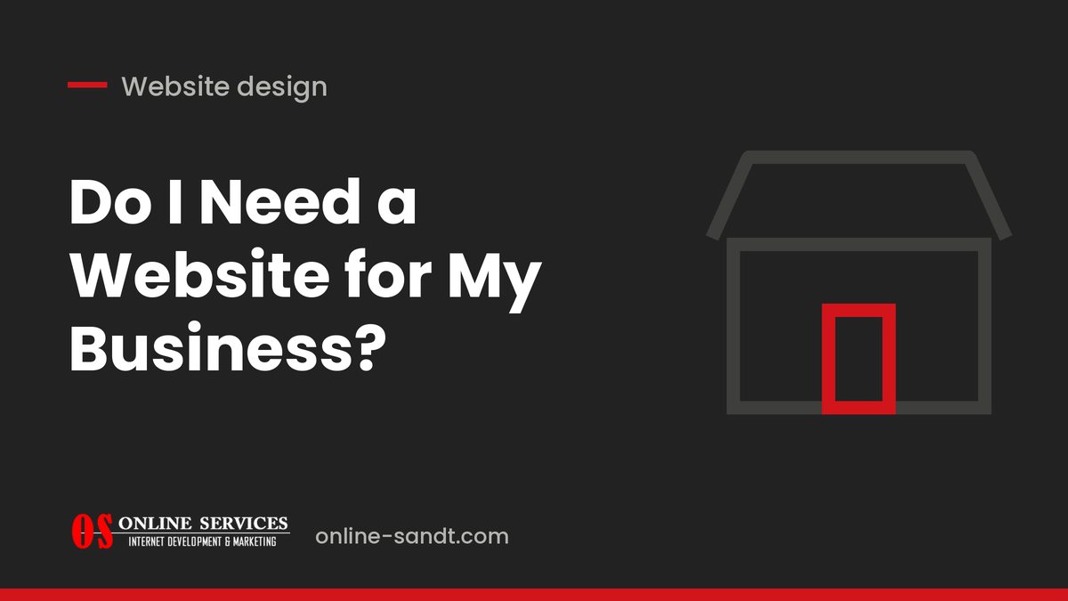 Do I Need a Website for My Business?