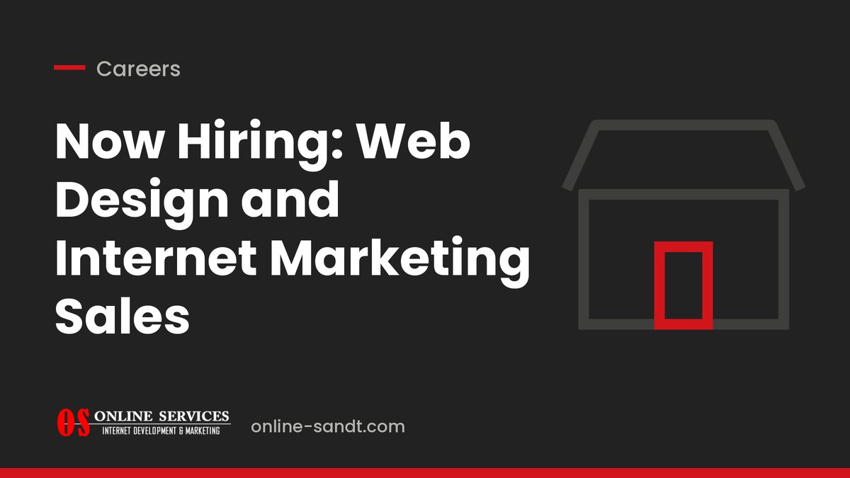 Now Hiring: Web Design and Internet Marketing Sales