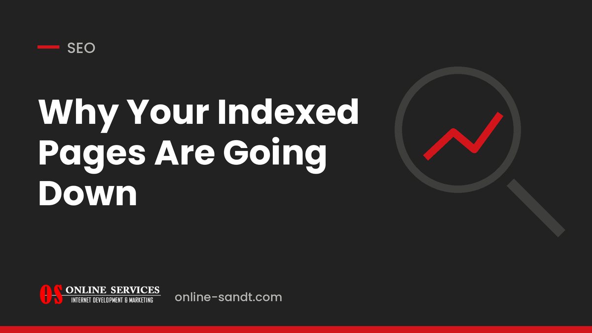 Why Your Indexed Pages Are Going Down